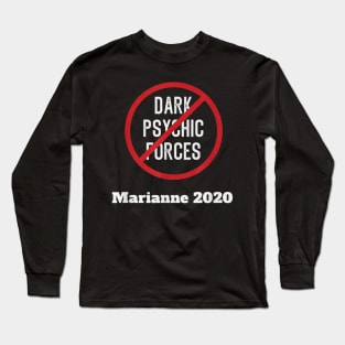 Marianne Williamson Dark Psychic Forces TShirt Long Sleeve T-Shirt